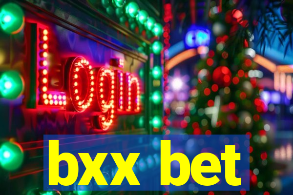 bxx bet